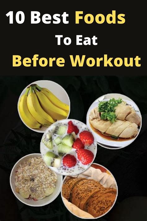 10 Best Foods To Eat Before Workout Pre Workout Meal Best Food