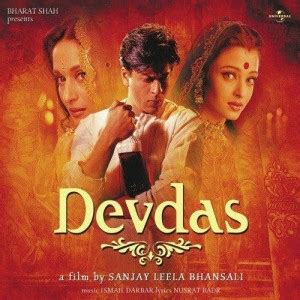 Oh morey piya darrta hai dehko mora jiya. Hamesha Tumko Chaha - Devdas (2002) mp3 songs Download ...