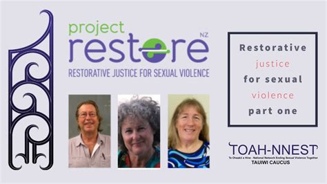 Part 1 Project Restore Restorative Justice For Sexual Violence Youtube