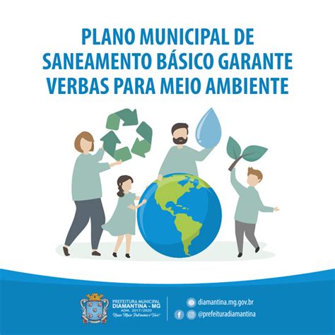 Plano Municipal De Saneamento BÁsico Garante Verbas Para Meio Ambiente