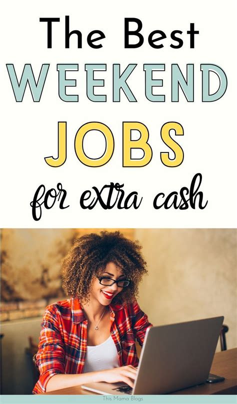 16 Best Weekend Jobs To Make Extra Money In 2021 Weekend Jobs Extra