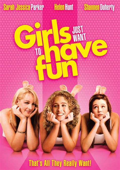 Girls Just Want To Have Fun Sarah Jessica Parker Helen Hunt Shannen Doherty
