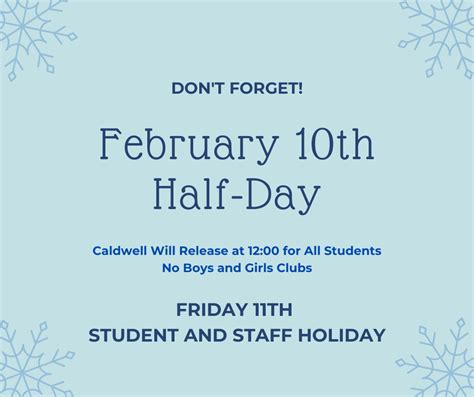 Reminder Half Day And School Holiday Caldwell Arts Academy