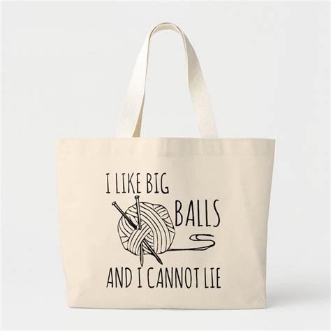  funny knitting knitter needles yarn add name tote bag. I Like Big Balls Funny Knitting Large Tote Bag | Zazzle ...