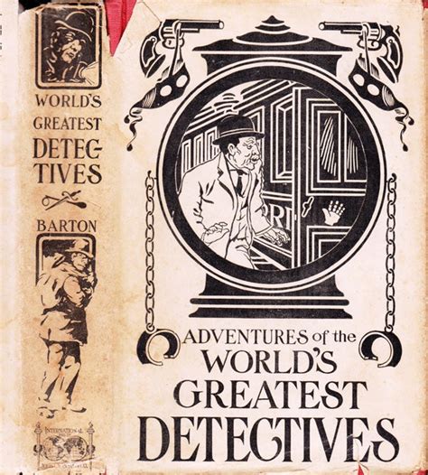 Adventures Of The Worlds Greatest Detectives George Barton