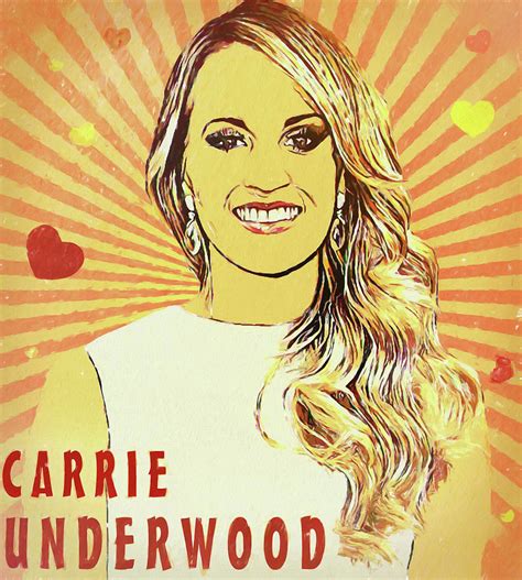 Carrie Underwood Poster Mixed Media By Dan Sproul
