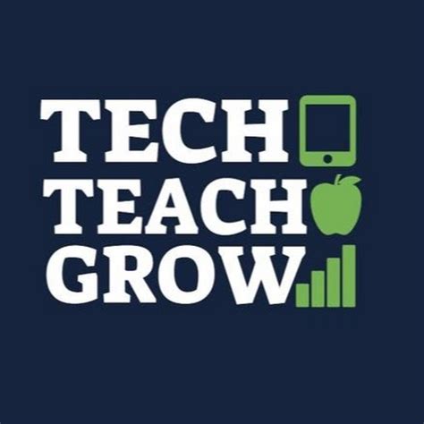 Tech Teach Grow Youtube