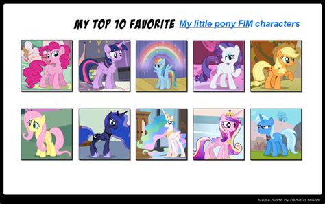 My Top Ten Favorite My Little Pony Characters By Marcospower1996 On