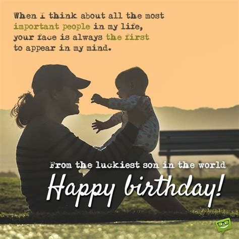 Wrapping up the birthday son quotes for the wonderful man you are now and the great man you are going to become in the future just know you will always be my being a parent is never an easy task, but loving a son as precious as you are is you have always wanted us to treat you as an adult, so this. Happy Birthday, Mom!