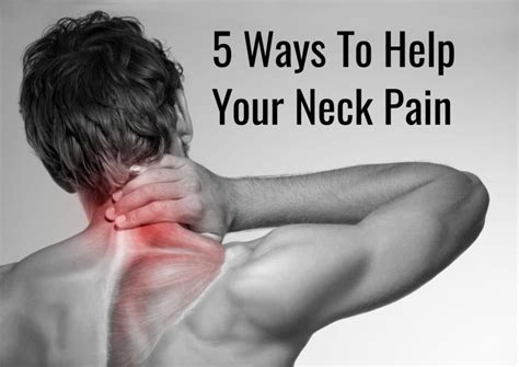 5 Ways To Help Neck Pain Life Source Chiropractic