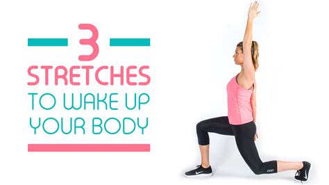 3 Easy Stretches To Wake Up Your Entire Body
