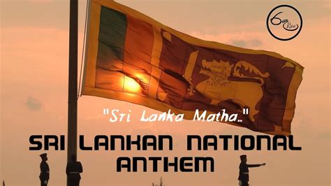 Sri Lankan National Anthem Sri Lanka Matha National Day Sri Lanka