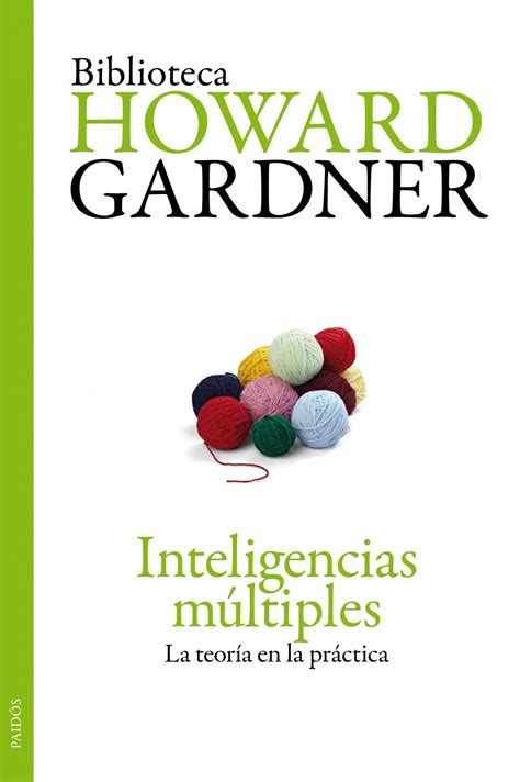 Inteligencias Multiples La Teoria En La Practica Howard Gardner Comprar Libro