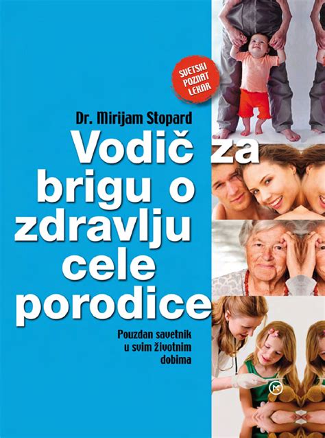 Vodič Za Brigu O Zdravlju Cele Porodice By Mladinska Knjiga Beograd Issuu