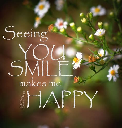 Quotes About Your Smile Makes Me Happy Shortquotescc