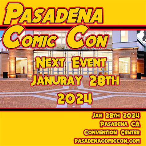 Guests Pasadena Comic Convention And Toy Show