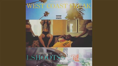 West Coast Freak YouTube