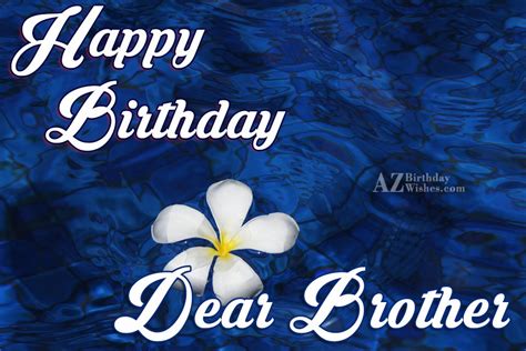 Happy birthday to the most amazing person in my life! Happy Birthday dear Brother