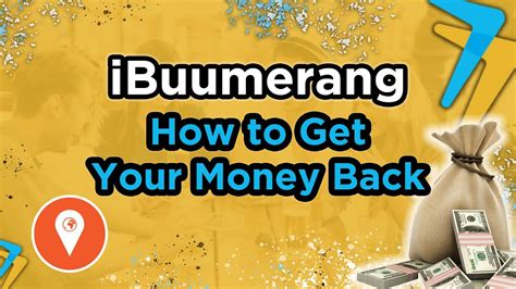 💰 iBuumerang - How To Get Your Money Back - YouTube
