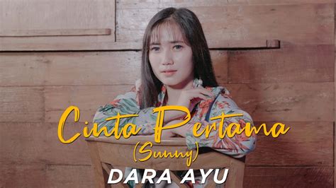 Dapatkan lirik lagu lain oleh rinto harahap di kapanlagi.com. Lirik lagu Dara Ayu - Cinta Pertama | Sunny (Reggae ...
