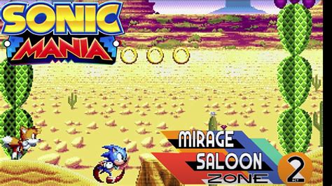 Sonic Mania Ost Mirage Saloon Act 2 Youtube