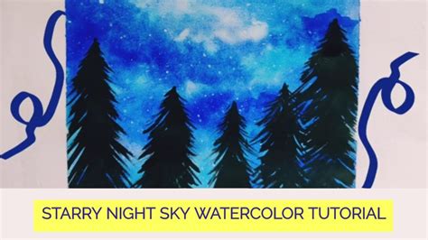 Starry Night Sky Watercolor Tutorial Youtube
