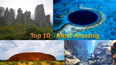 Top 10 Most Amazing Places On Earth