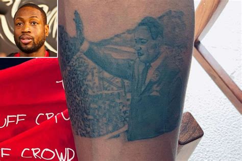 Dwyane Wade Gets A Martin Luther King Jr Tattoo Commemorating The