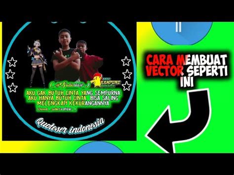 Cara membuat vetcor keren bisa buat foto profil wa ...