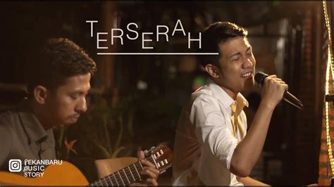 Disini saya coba download kualitas 720p. Glenn Fredly - Terserah | PEKANBARU MUSIC STORY - YouTube