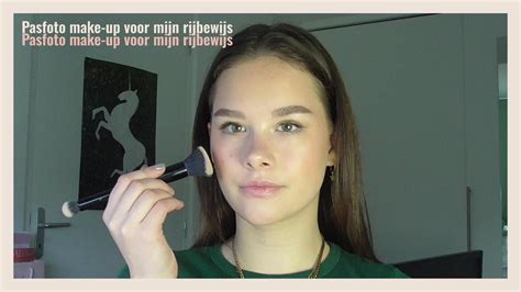 Pasfoto Make Up Voor Mijn Rijbewijs Isabel Smits Youtube