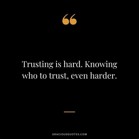 64 Trust Quotes For Life And Relationships Love