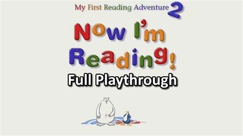 My First Reading Adventure 2: Now I'm Reading! (Full Playthrough, 1080p