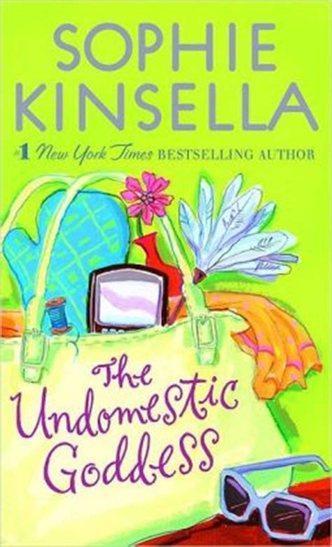 The Undomestic Goddess By Sophie Kinsella 9780440242383 Paperback
