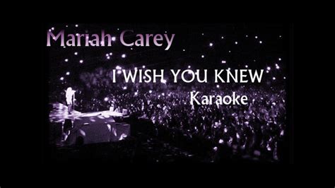 i wish you knew mariah carey karaoke youtube