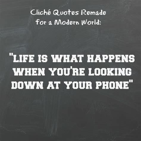 Cliche Life Quotes Quotesgram