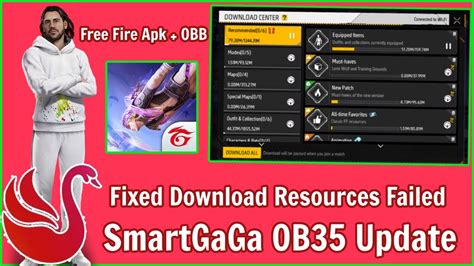 Smartgaga Free Fire Ob35 Update Apk And Obb Download Resources Failed
