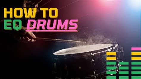Epic Guide On How To Eq Drums Individual Drum Eq Settings To Bus Eq