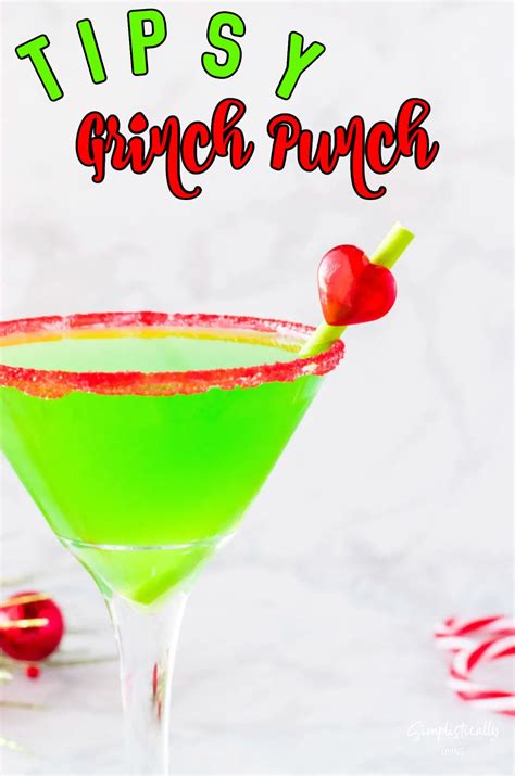 Tipsy Grinch Punch With Alcohol Simplistically Living Recipe Fun
