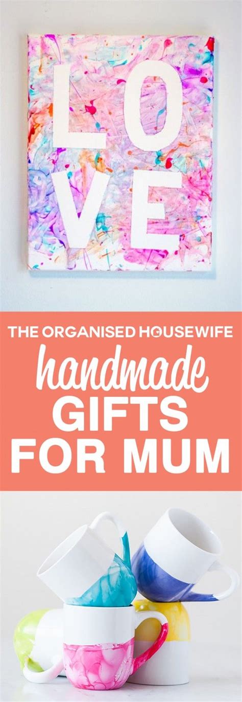 Here's a fun, inexpensive gift that will bring a smile to mom's face and brighten her day, especially when she realizes that all those cute little flowers and bugs are. 9 Handmade Gifts for Mum - The Organised Housewife ...