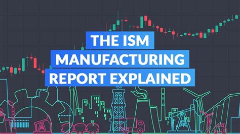 The Ism Manufacturing Report Explained Any Hour News