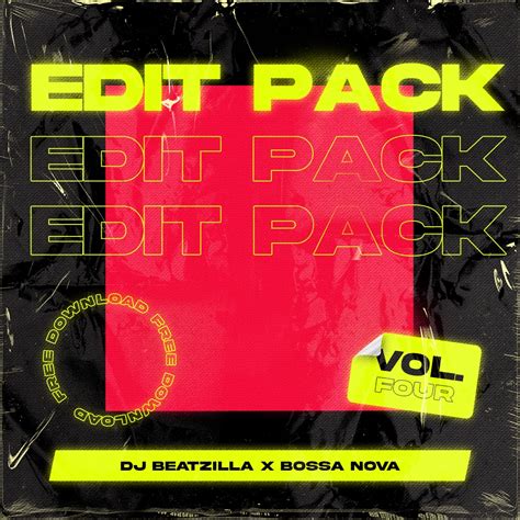 Dj Beatzilla X Bossa Nova Edit Pack Vol 4 20 Tracks By Dj Beatzilla