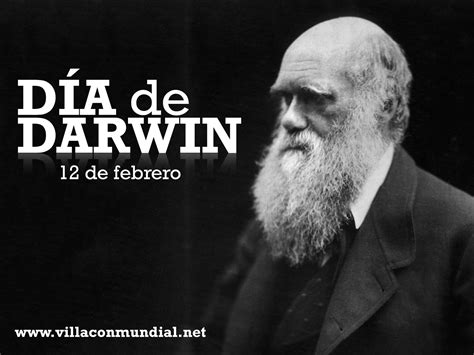 Hoy Se Celebra El Día De Darwin 12 De Febrero Villaconmundial