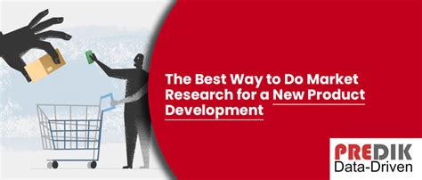 The Best Way To Do Market Research For A New Product Development