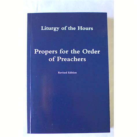 Liturgy Of The Hours Propers Of The Order Of Preachers Revised Edition 9”x6” Dominican Bookstore