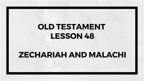 Old Testament Lesson 48 – Gospel Doctrine | Garrett Brunner's Blog