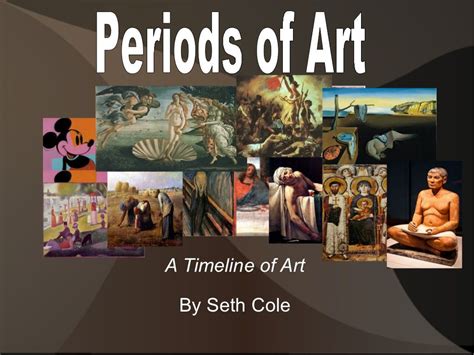 Periods Of Art By Coleseth88 Via Slideshare Art History Timeline Art