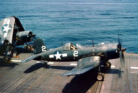 World War II In Color A U S Navy Vought F4U 4 Corsair At Deck