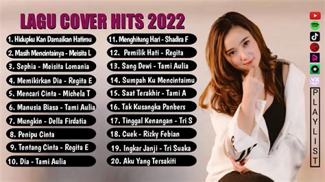 Download Lagu Pop Hits dan Terpopuler 2022 | Lagu Cover Terbaik 2021