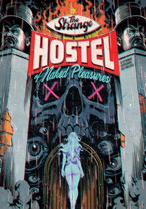 The Strange Hostel Of Naked Pleasures Streaming